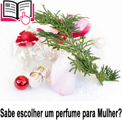 Uma leitura obrigatória ;) como escolher um perfume